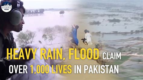 Monsoon Floods Kill Over Affect Millions In Pakistan As Chinese