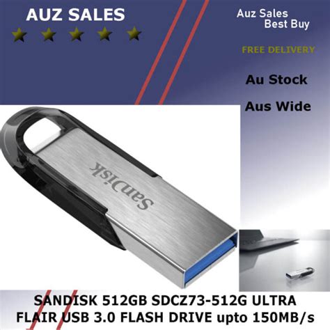 SANDISK 512GB SDCZ73 512G ULTRA FLAIR Auz Sales Online