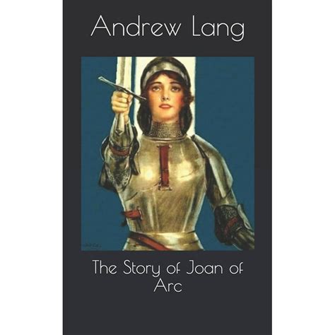 The Story Of Joan Of Arc Paperback