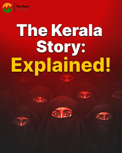 The Kerala Story: Explained!. “The Kerala Story” is a tragic… | by The ...