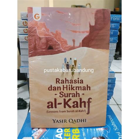 Jual Original Buku Rahasia Dan Hikmah Surah Al Kahf Lengkap By Yasir