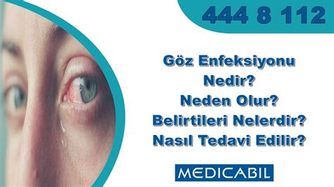 Blog Göz Enfeksiyonu Nedir Neden Olur Belirtileri Nelerdir Nasıl