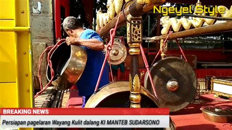 YUK LIHAT PERSIAPAN SOUND UNTUK KI MANTEB SUDARSONO YouTube