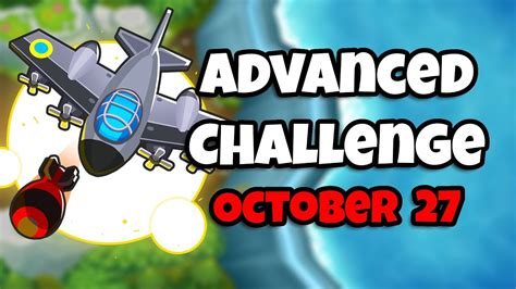 BTD6 Advanced Challenge DDT Madness Remix 27 10 2023 YouTube