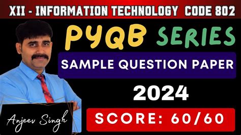 Cbse Xii It 802 Sample Question Paper 2024 Pyqb Series Information Technology Code 802 Class