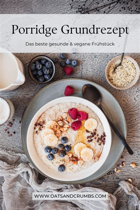 Porridge Grundrezept Artofit