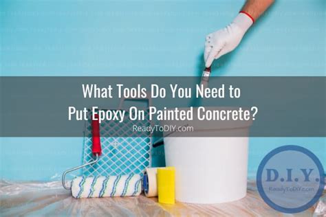 Can You Put Epoxy on Painted Concrete? (How To) - Ready To DIY