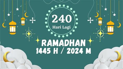 Hitung Mundur Ramadhan 2024 15 Juli 2023 Youtube