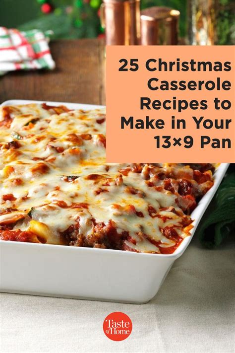 A Casserole Dish With Cheese On Top And The Words 25 Christmas Casserole Recipes To Make In Your