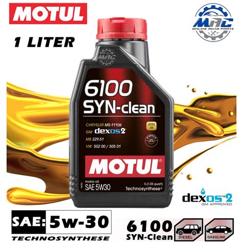 Motul 6100 Syn Clean 5w 30 1 Liter GM Dexos 2 Advanced Technosynthese