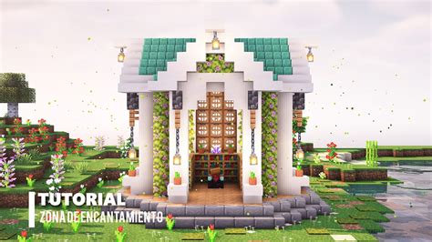 Tutorial Como Construir Una Zona De Encantamiento En Minecraft Youtube