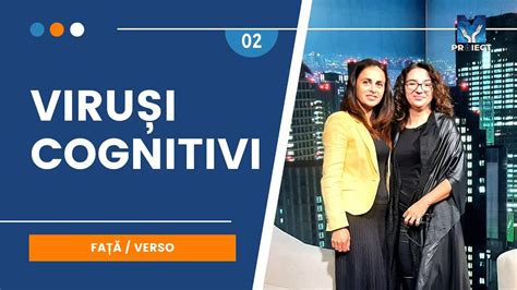 Viruși cognitivi Față Verso ep 02 YouTube