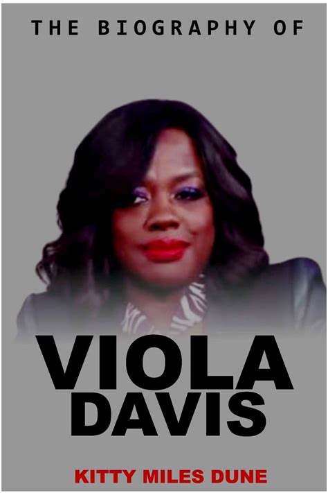 VIOLA DAVIS BOOK: The Untold Story of the Life and Career of American ...