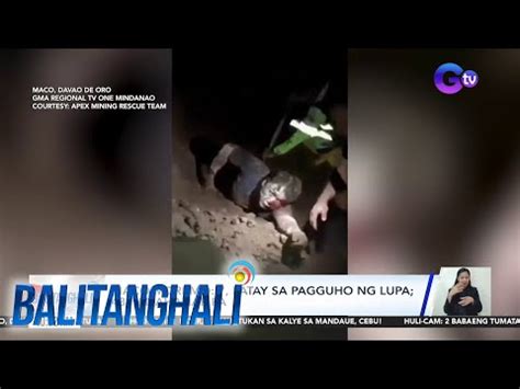 Maco Mdrrmo Patay Sa Pagguho Ng Lupa Hinahanap Pa Videos