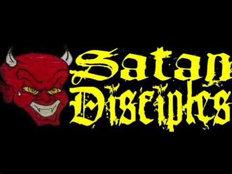 Satan Disciple Song Youtube