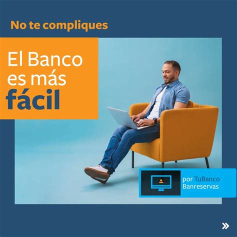 Banreservas On Twitter Realiza Tus Consultas Pagos Y M S Sin