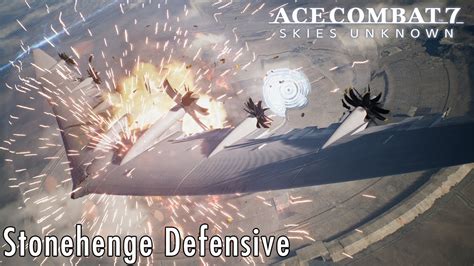 Mission 12 Stonehenge Defensive Ace Combat 7 Commentary Playthrough