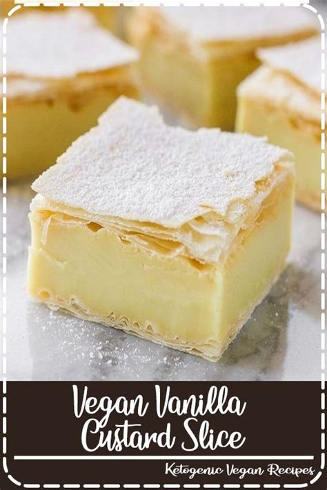 Vegan Vanilla Custard Slice Vegan Tatlılar Tatlı Kuru Pastalar