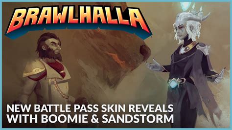 Brawlhalla Battle Pass 4 First Reveals Ft Sandstorm Boomie YouTube