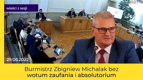 Burmistrz Ostródy Zbigniew Michalak bez wotum zaufania i absolutorium