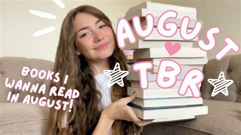 August Tbr The Books Im Planning To Read In August Finishing