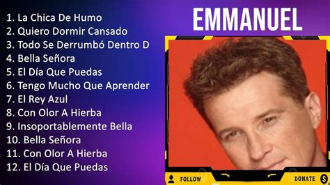 E M M A N U E L 2023 1 HORA Mejores Canciones Mejores Exitos