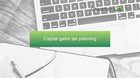 Capital Gains Tax Planning Chandlers Accountants