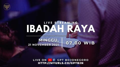 Ibadah Raya Minggu 21 November 2021 Youtube