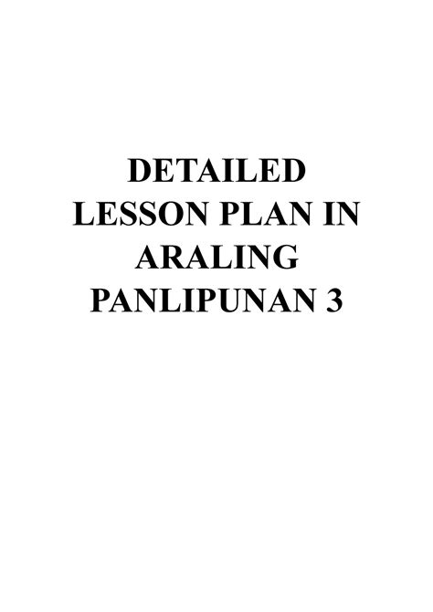 Dlp Araling Panlipunan 3 Detailed Lesson Plan In Araling Panlipunan 3 Detailed Lesson Plan In