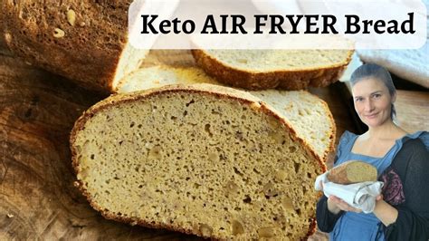 Air Fryer Bread Low Carb Keto Gluten Free Youtube