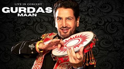 Gurdas Mann Live In Concert I Gurdas Maan Uk Tour I Gurdas Maan Youtube