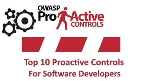 OWASP Top 10 Proactive Security Controls For Software Developers To