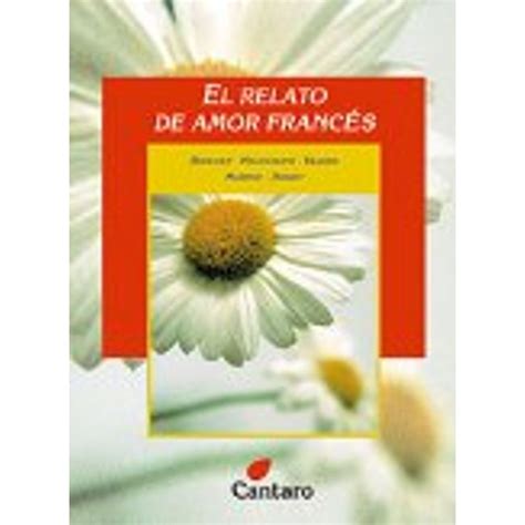 El Relato De Amor Frances Del Mirador Sbs Librerias