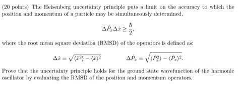 Solved 20 Points The Heisenberg Uncertainty Principle Puts