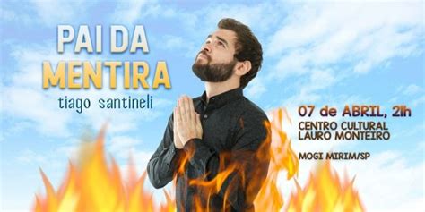 Tiago Santineli Pai Da Mentira Em Mogi Mirim Stand Up Comedy Em