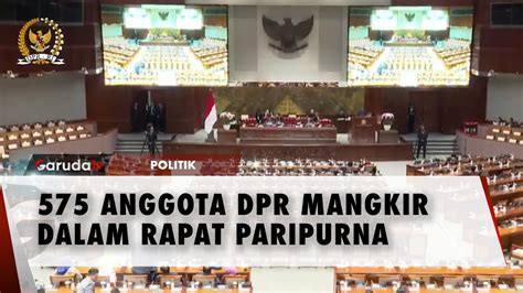 Waduh Ketua Dpr Puan Maharani Dan Anggota Lainnya Absen Rapat