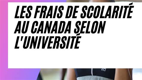 Frais de scolarité au BAC au canada YouTube