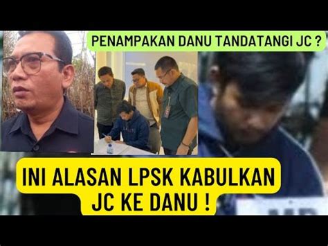 PENAMPAKAN DANU SETELAH RESMI JUSTICE COLLABORATOR Kasussubang YouTube