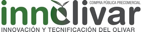 Innolivar Innovaci N Y Tecnolog A Para Un Olivar Sostenible