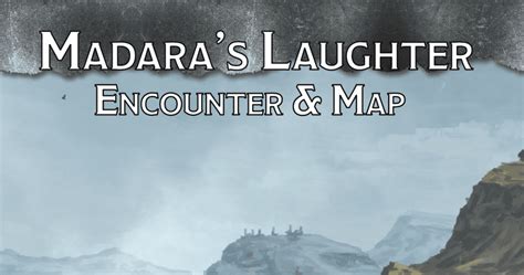 Madara S Laughter Encounter Map Rpg Item Rpggeek