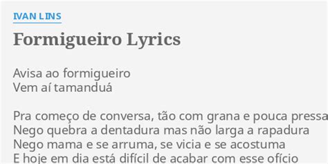 FORMIGUEIRO LYRICS By IVAN LINS Avisa Ao Formigueiro Vem