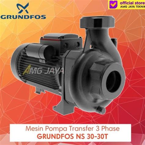 Jual Mesin Pompa Air Transfer Centrifugal Pump Grundfos Ns 30 30t