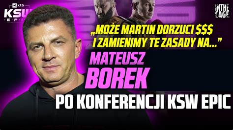 Mam nadzieję że KSW zmieni zasady w tej walce Mateusz BOREK przed