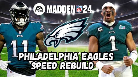 Best Team Of All Time Madden Philadelphia Eagles Speed Rebuild