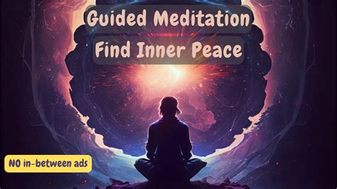 Find Inner Peace With This 10 Minute Guided Meditation Youtube