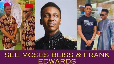 See How Moses Bliss Welcome Frank Edward Youtube