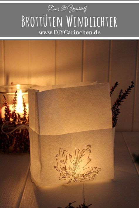 Diy Windlichter Aus Brott Ten Einfach Basteln Sch Ne Herbstdeko