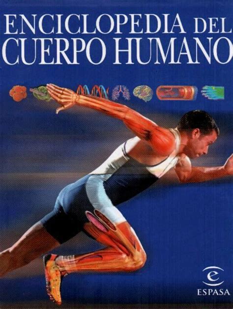 Enciclopedia Del Cuerpo Humano En LALEO