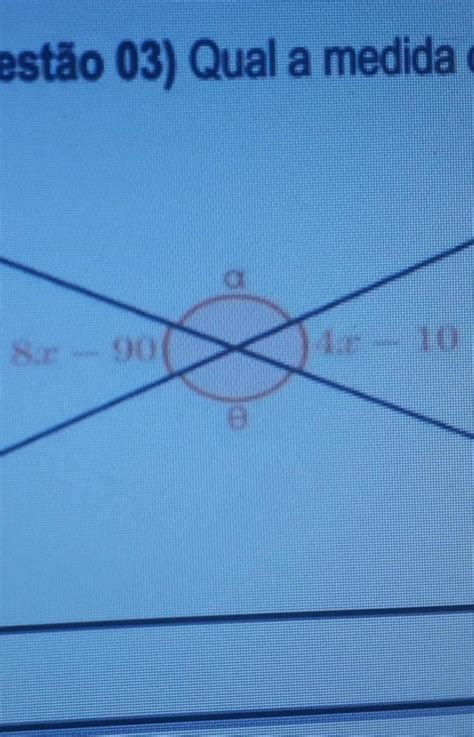 Questão 03 Qual A Medida De Cada ângulo Na Figura A Seguir 1 To A 70° E 110° B 80° E