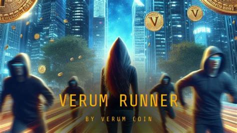 Play And Earn Adventures In The World Of Verum Runner Coinsense News